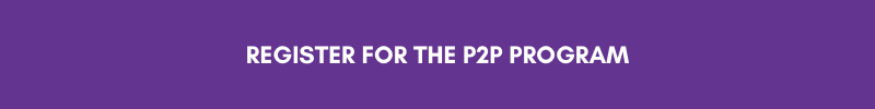 Button with text reading "Register for the P2P Program"