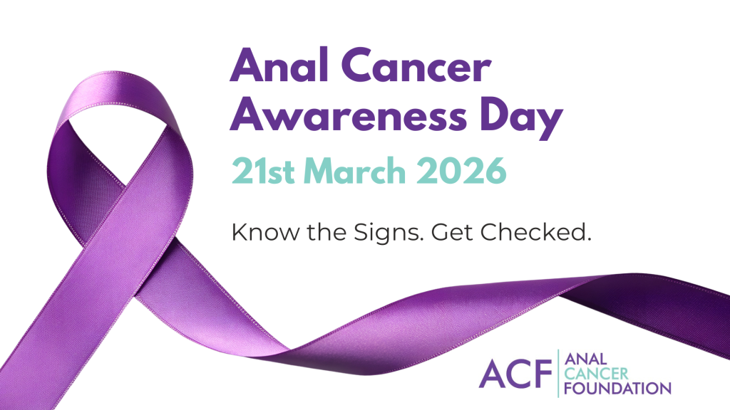 Text reading "Anal cancer awareness day 21st March 2026. Know the signs. Get checked."